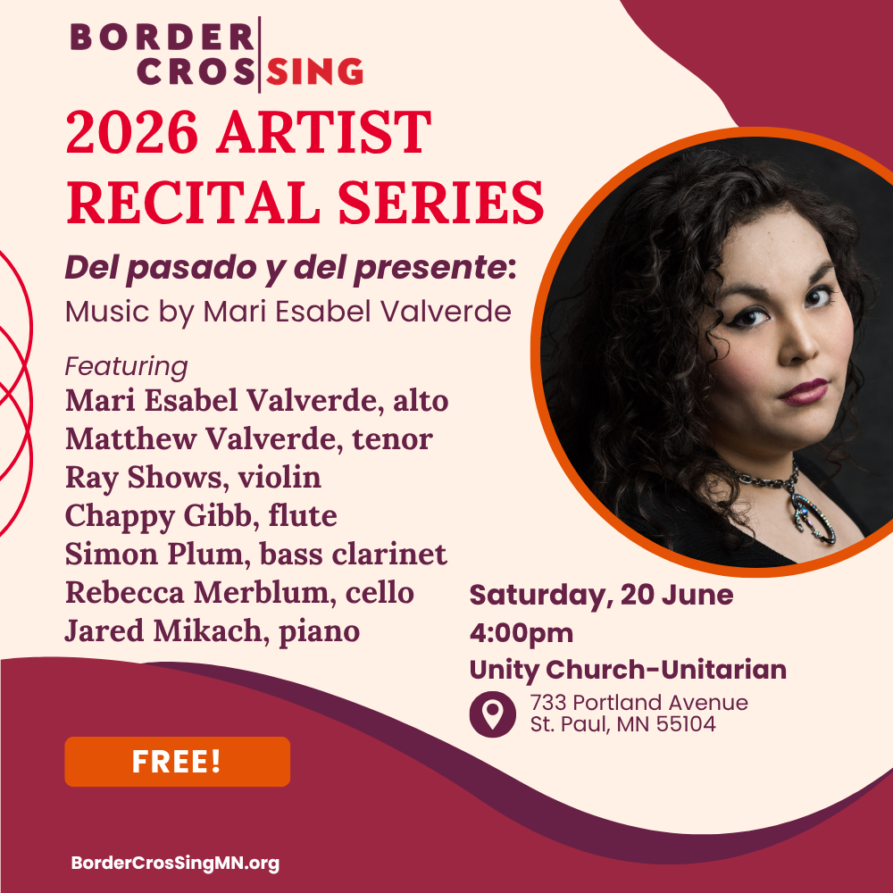 Border CrosSing Recital Series: Del pasado y del presente - Music by Mari Esabel Valverde