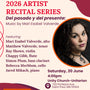 Border CrosSing Recital Series: Del pasado y del presente - Music by Mari Esabel Valverde