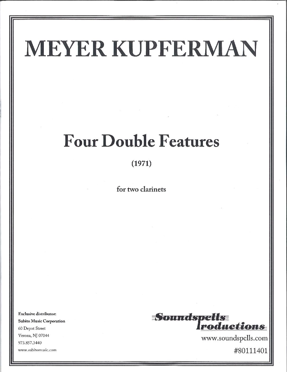 4つのダブル・フィーチャー（メイヤー・クプファーマン）（クラリネット二重奏）【Four Double Features】
