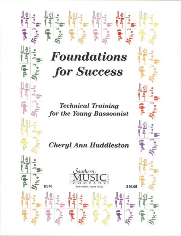 Huddleston: Foundations for Success, Technical Training for the Young Bassoonist
