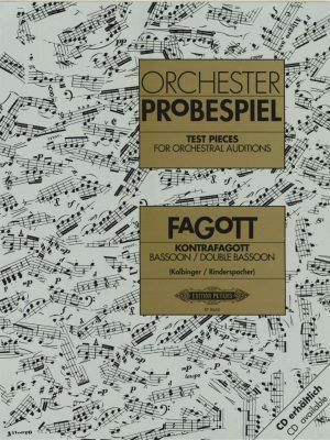 Kolbinger/Rinderspacher: Orchester Probespiel, Test Pieces for Orchestral Auditions for Bassoon