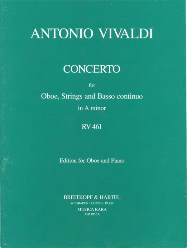 Vivaldi: Oboe Concerto in A Minor, RV461