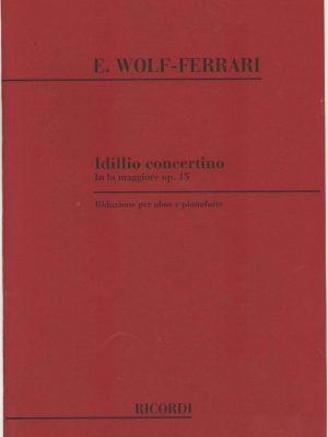 Wolf-Ferrari Idillio: Concertino for Oboe