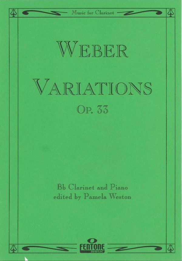 Weber Variations Op. 33 for Bb Clarinet and Piano