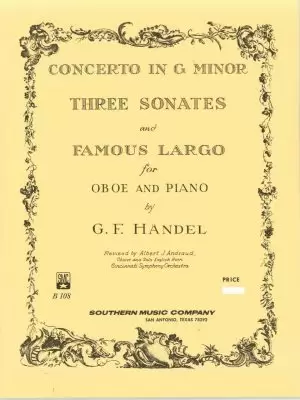 Handel: Concerto in g minor, 3 sonatas, Famous Largo