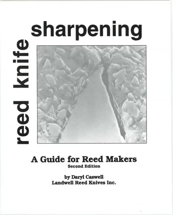 Daryl Caswell: Reed Knife Sharpening, Landwell