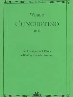Weber: Concertino Op. 26 for Bb Clarinet and Piano (Weston)